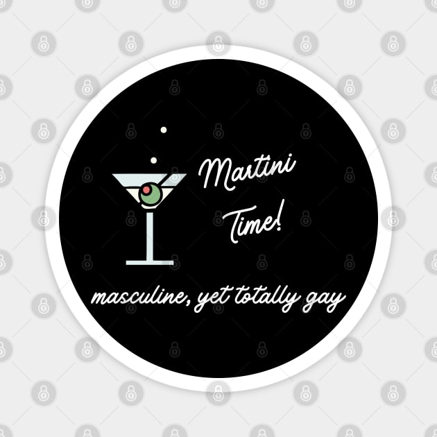 Martini Time Magnet by Low Life Shirts